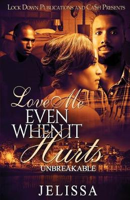 Book cover for Love Me Even When It Hurts