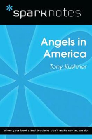 Cover of Angels in America (Sparknotes Literature Guide)