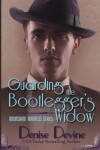 Book cover for Guarding the Bootlegger's Widow