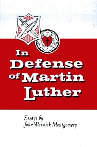 Cover of In Defense of Martin Luther