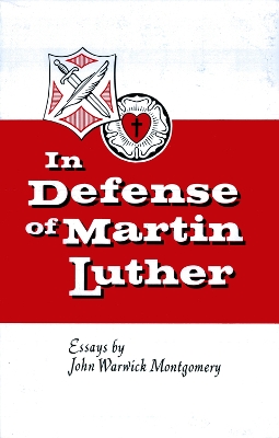 Book cover for In Defense of Martin Luther