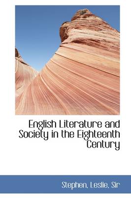 Book cover for English Literature and Society in the Eighteenth Century