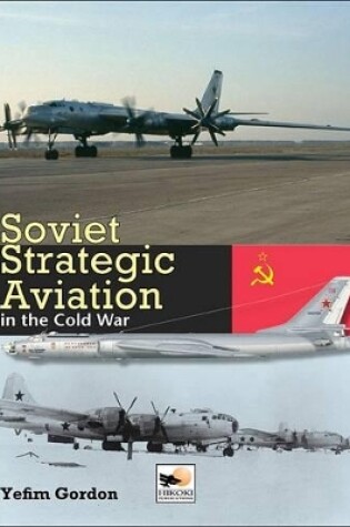 Cover of Soviet Strategic Aviation in the Cold War