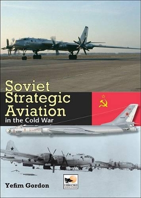 Book cover for Soviet Strategic Aviation in the Cold War