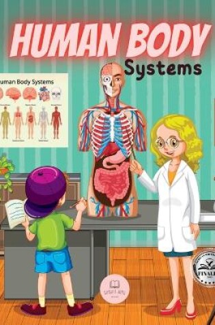 Cover of Human Body Systems for Kids