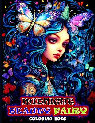 Book cover for Midnight Beauty Fairy Coloring Book