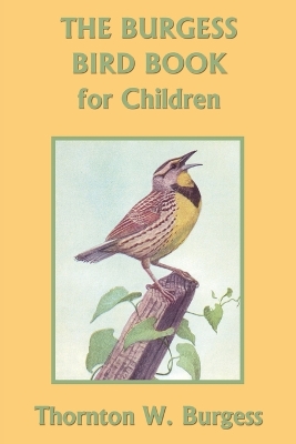 Book cover for The Burgess Bird Book for Children (Black and White Edition) (Yesterday's Classics)