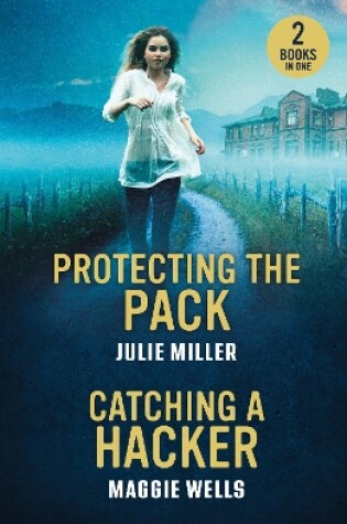 Cover of Protecting The Pack / Catching A Hacker