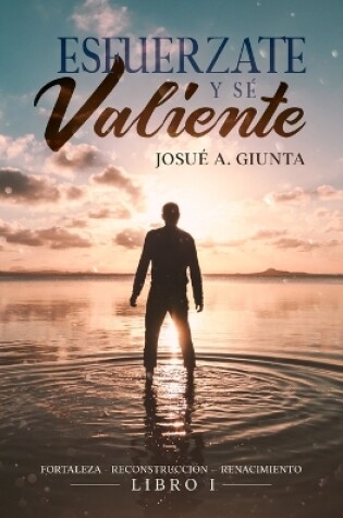 Cover of Esfuerzate y se Valiente