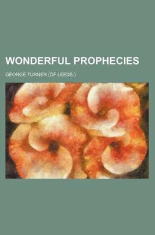 Cover of Wonderful Prophecies