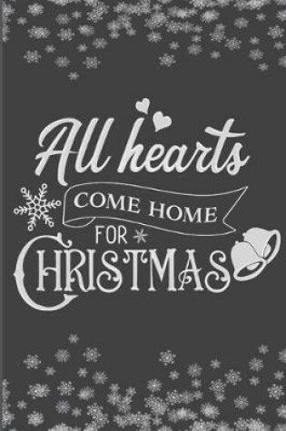 Cover of All Hearts Come Home For Christmas