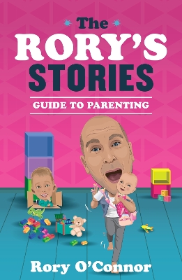 Book cover for The Rory's Stories Guide to Parenting