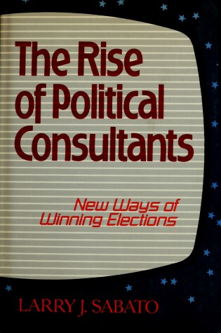 Cover of Rise of Political Consultants