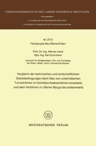 Cover of Vergleich Der Technischen Und Wirtschaftlichen Grenzbedingungen Beim Bau Von Unterirdischen Tunnelroehren Im Schildvortriebverfahren Einerseits Und Dem Verfahren in Offener Baugrube Andererseits