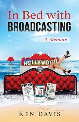 Book cover for In Bed with Broadcasting