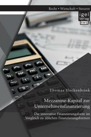 Cover of Mezzanine-Kapital zur Unternehmensfinanzierung