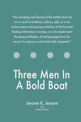 Book cover for Three Men In A Bold Boat