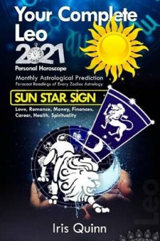 Cover of Your Complete Leo 2021 Personal Horoscope