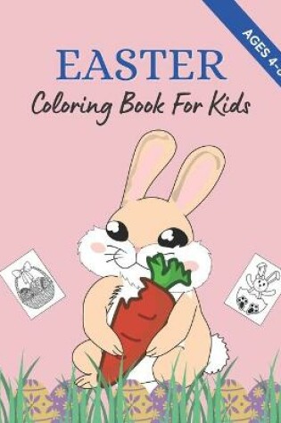 Cover of Easter Coloring Book For Kids Ages 4-8