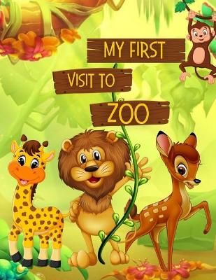 Book cover for My First Visit To Zoo