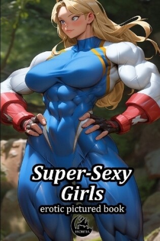 Cover of Super-Sexy Girls