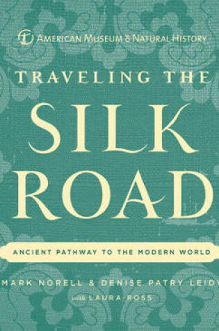 Cover of Traveling the Silk Road