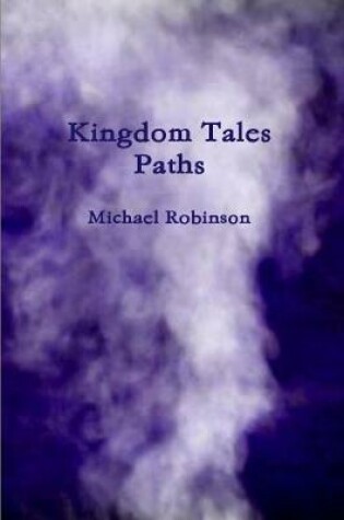 Cover of Kingdom Tales: Paths