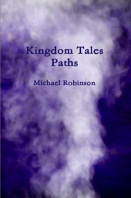 Book cover for Kingdom Tales: Paths