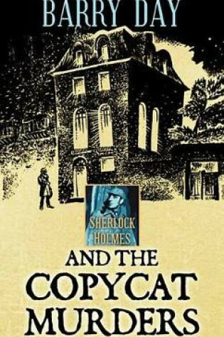 Cover of Sherlock Holmes And The Copycat Murders