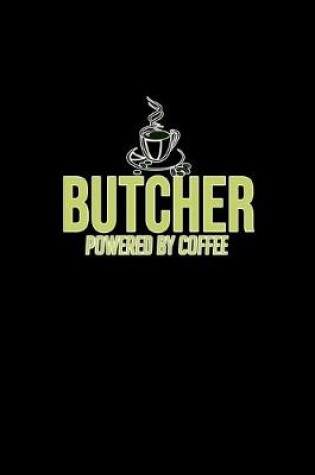 Cover of Butcher powered by coffee