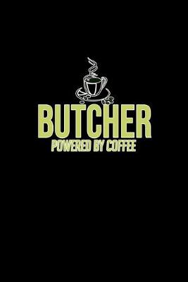 Book cover for Butcher powered by coffee