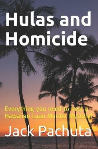 Cover of Hulas and Homicide