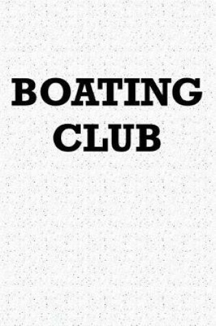 Cover of Boating Club