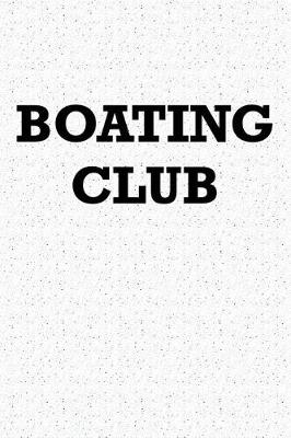 Book cover for Boating Club