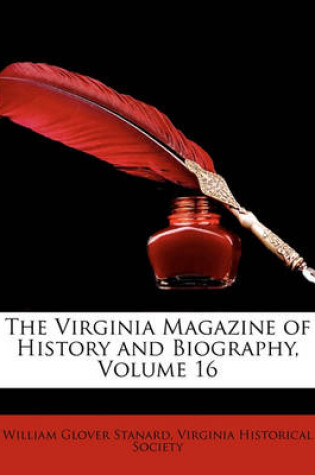 Cover of The Virginia Magazine of History and Biography, Volume 16