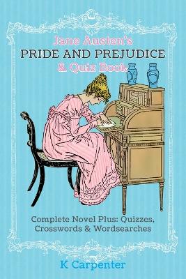 Book cover for Jane Austen's Pride and Prejudice & Quiz Book