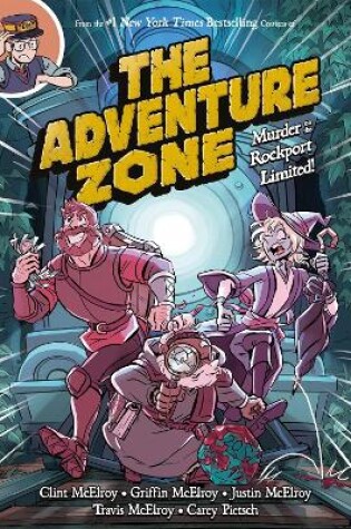 Cover of The Adventure Zone: Murder on the Rockport Limited!