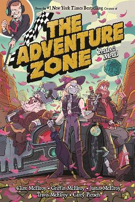 Book cover for The Adventure Zone: Petals to the Metal