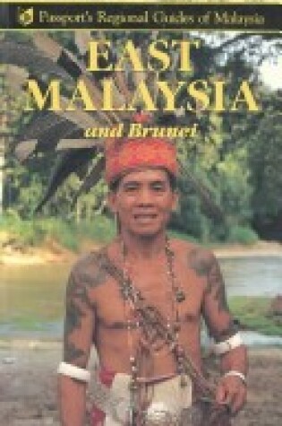 Cover of East Malaysia and Brunei (Sabah and Sarawak)