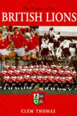 Book cover for The History of the British Lions