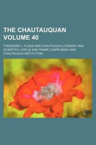 Cover of The Chautauquan Volume 40