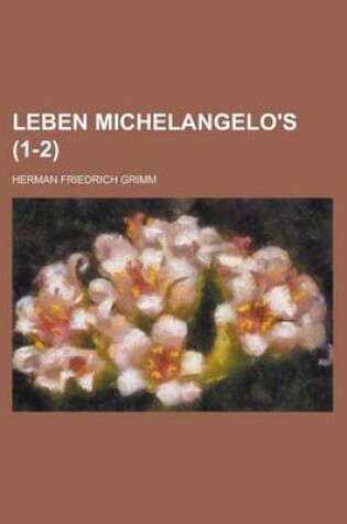 Cover of Leben Michelangelo's (1-2)