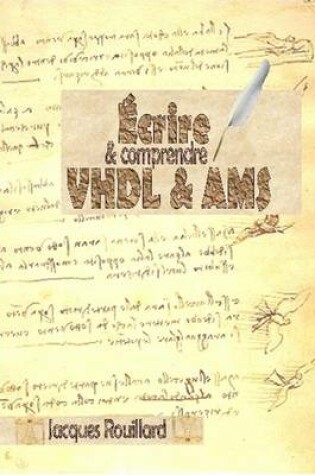 Cover of Ecrire & Comprendre VHDL & AMS