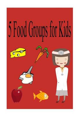 Book cover for 5 food groups for kids