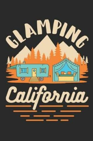 Cover of Glamping California