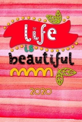 Book cover for Life ist beautiful 2020