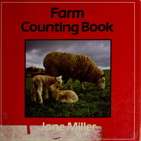 Book cover for Farm Counting Book / By Jane Miller.