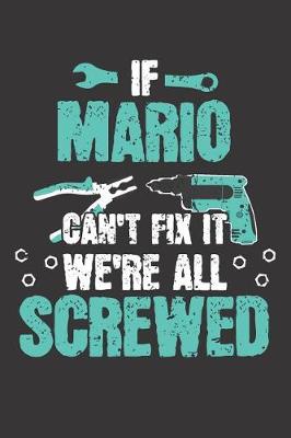 Book cover for If MARIO Can't Fix It