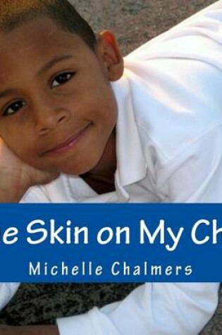 Cover of The Skin on My Chin