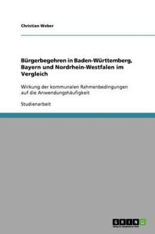 Cover of Burgerbegehren in Baden-Wurttemberg, Bayern und Nordrhein-Westfalen im Vergleich